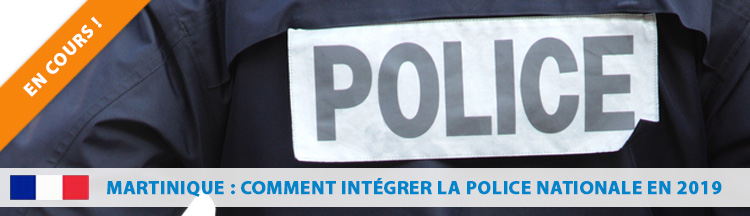 Martinique  urgent ! sélections en cours pour entrer dans la police