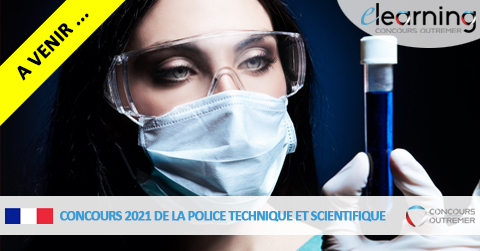 Concours 2021 de technicien de la police technique et scientifique